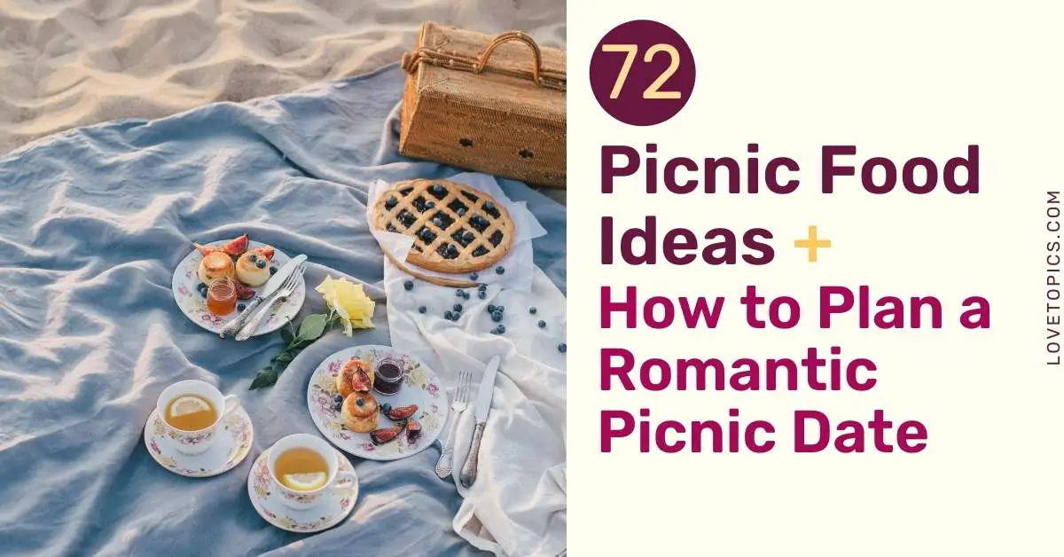 best picnic foods for a romantic date