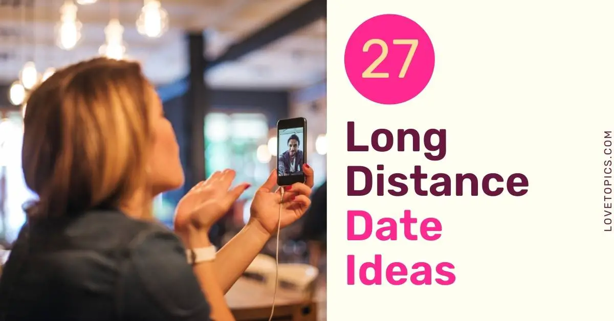 Long Distance Date Ideas to Keep Couples Connected